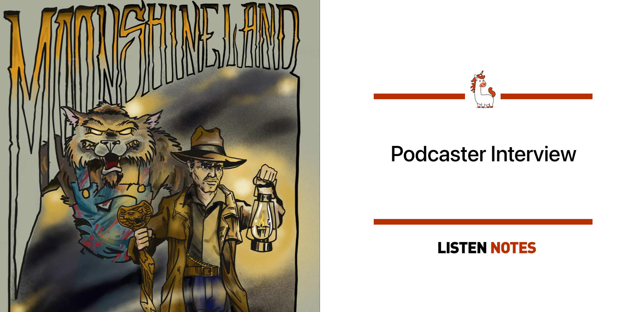 Moonshineland is a scripted horror/true crime podcast written by Ryan  Michael Hines, starring Dave Theune and Jessica Kozak | Listen Notes