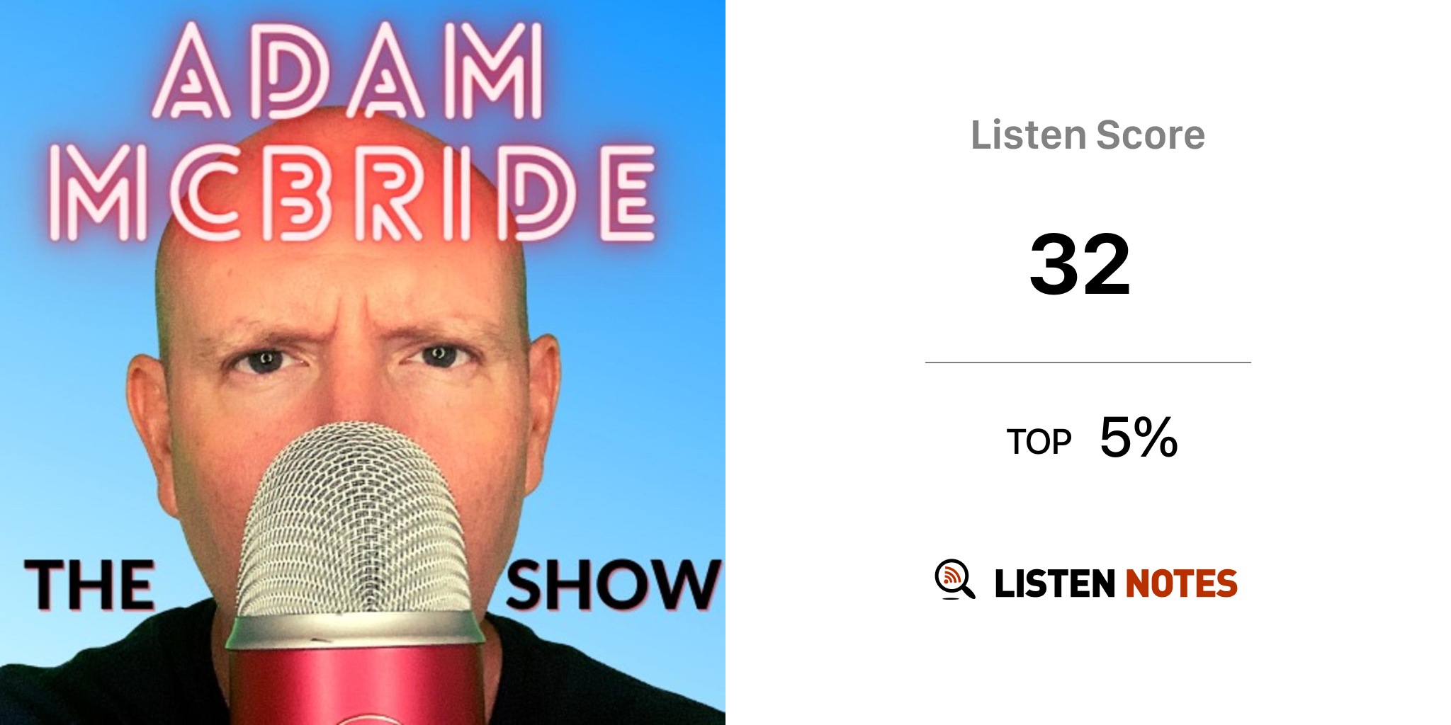 The Adam McBride Show (podcast) Adam A. McBride Listen Notes