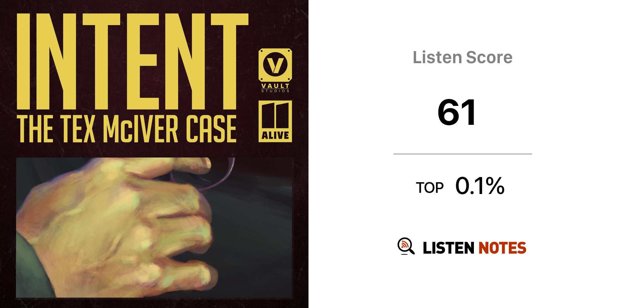 Intent The Tex McIver Case (podcast) VAULT Studios Listen Notes