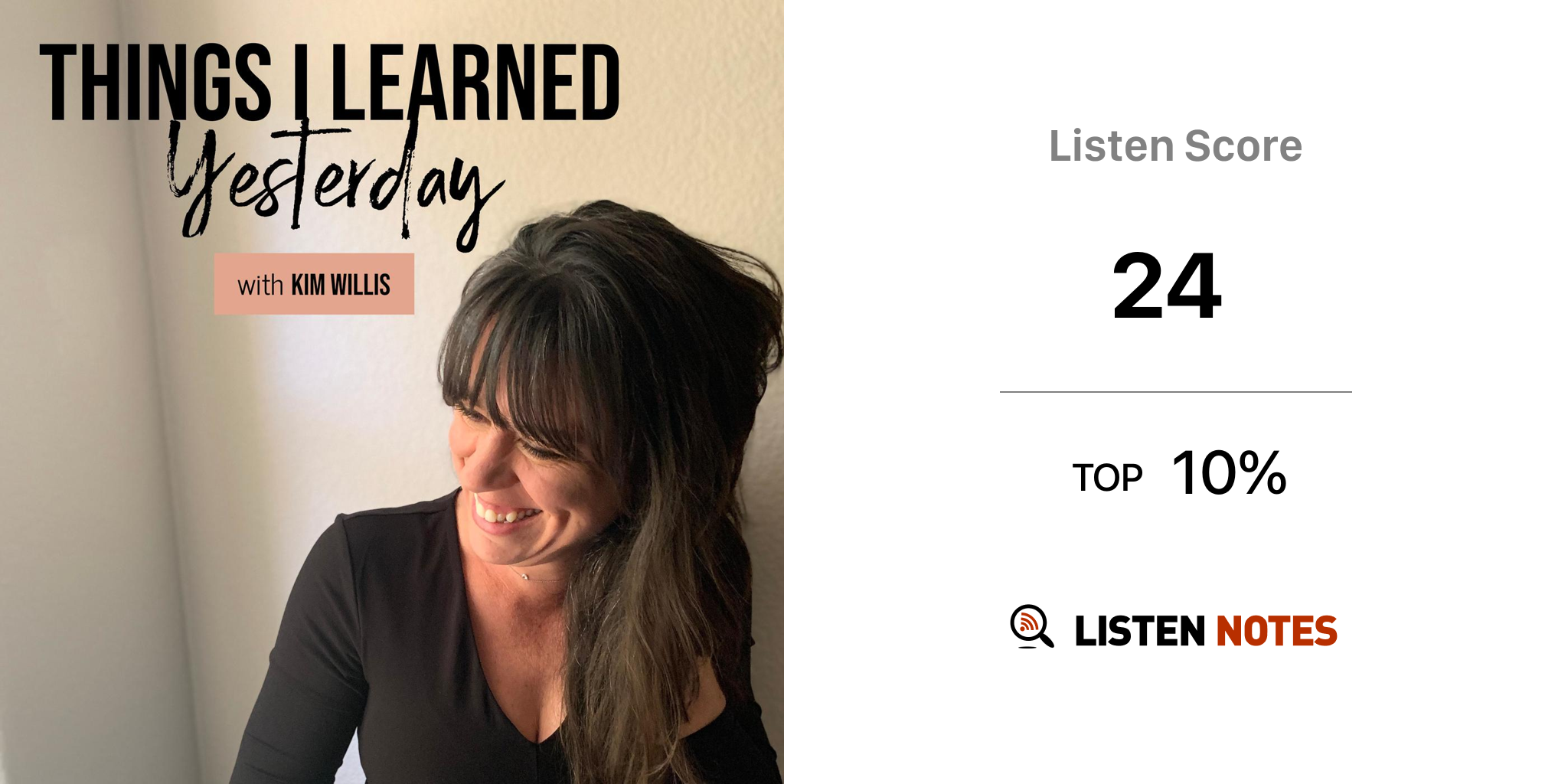 Things I Learned Yesterday (podcast) - Kim Willis | Listen Notes