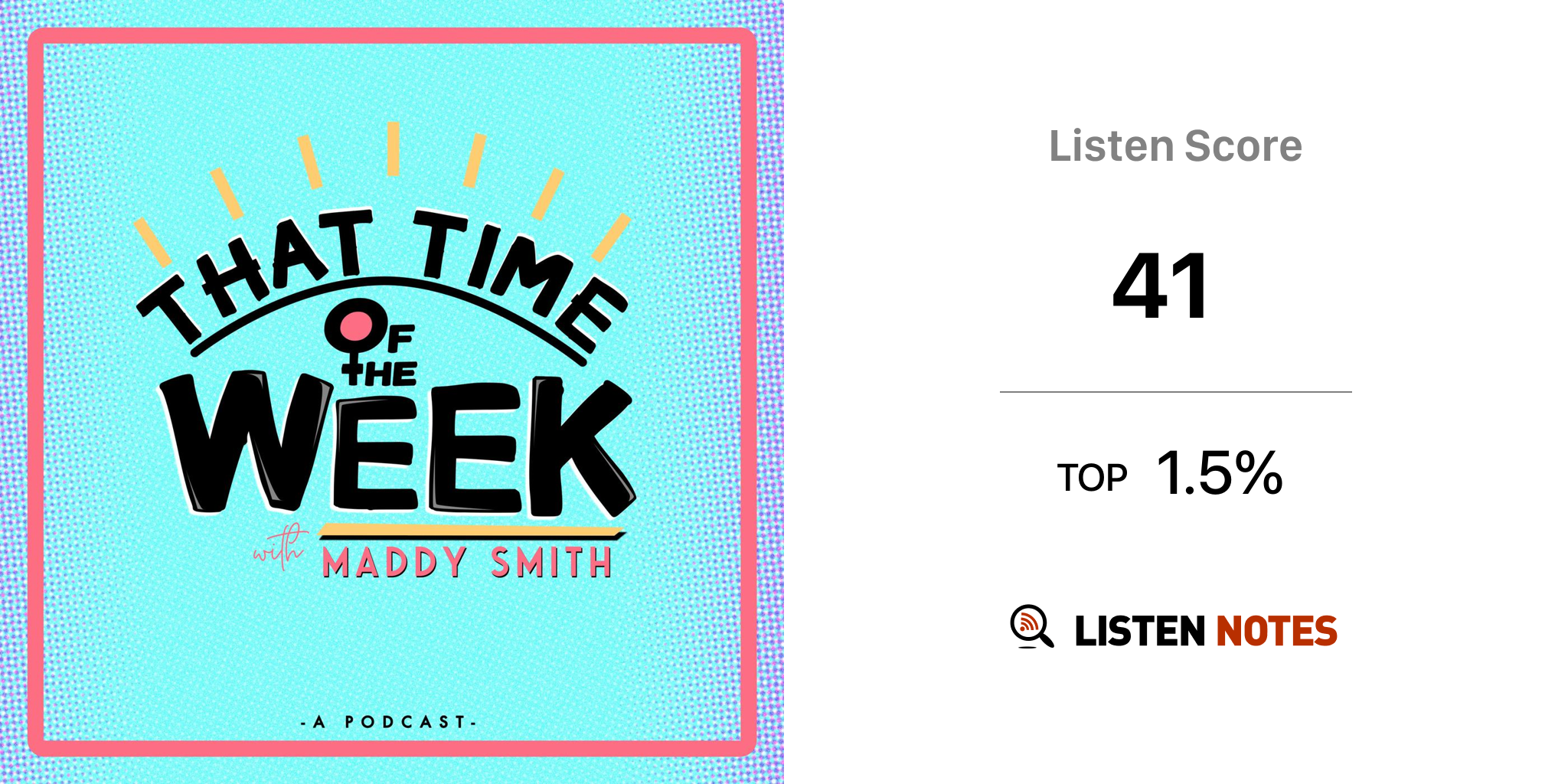 That Time of the WEEK with Maddy Smith (podcast) - Maddy Smith | Listen  Notes