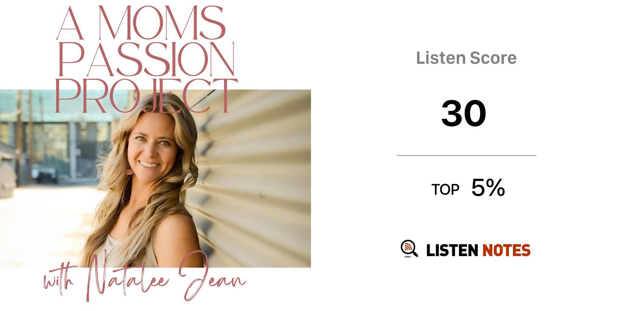 A Moms Passion Project (Podcast) - Natalee Jean | Listen Notes