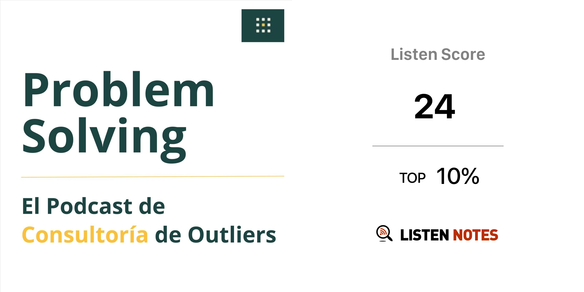 Problem Solving - El Podcast de Consultoría de Outliers | Listen Notes