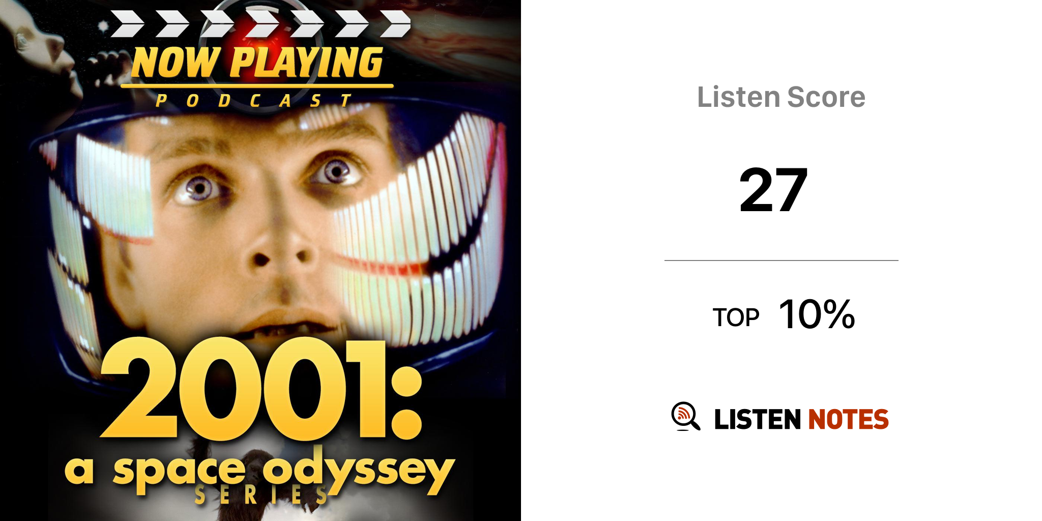 Now Playing Presents: The 2001 and 2010 Space Odyssey Retrospective Series  - TV Podcast