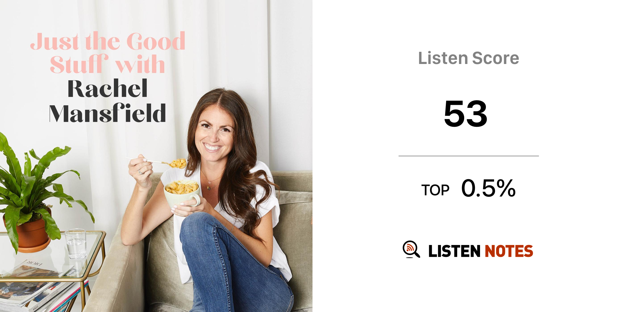 Just the Good Stuff (podcast) - Rachel Mansfield