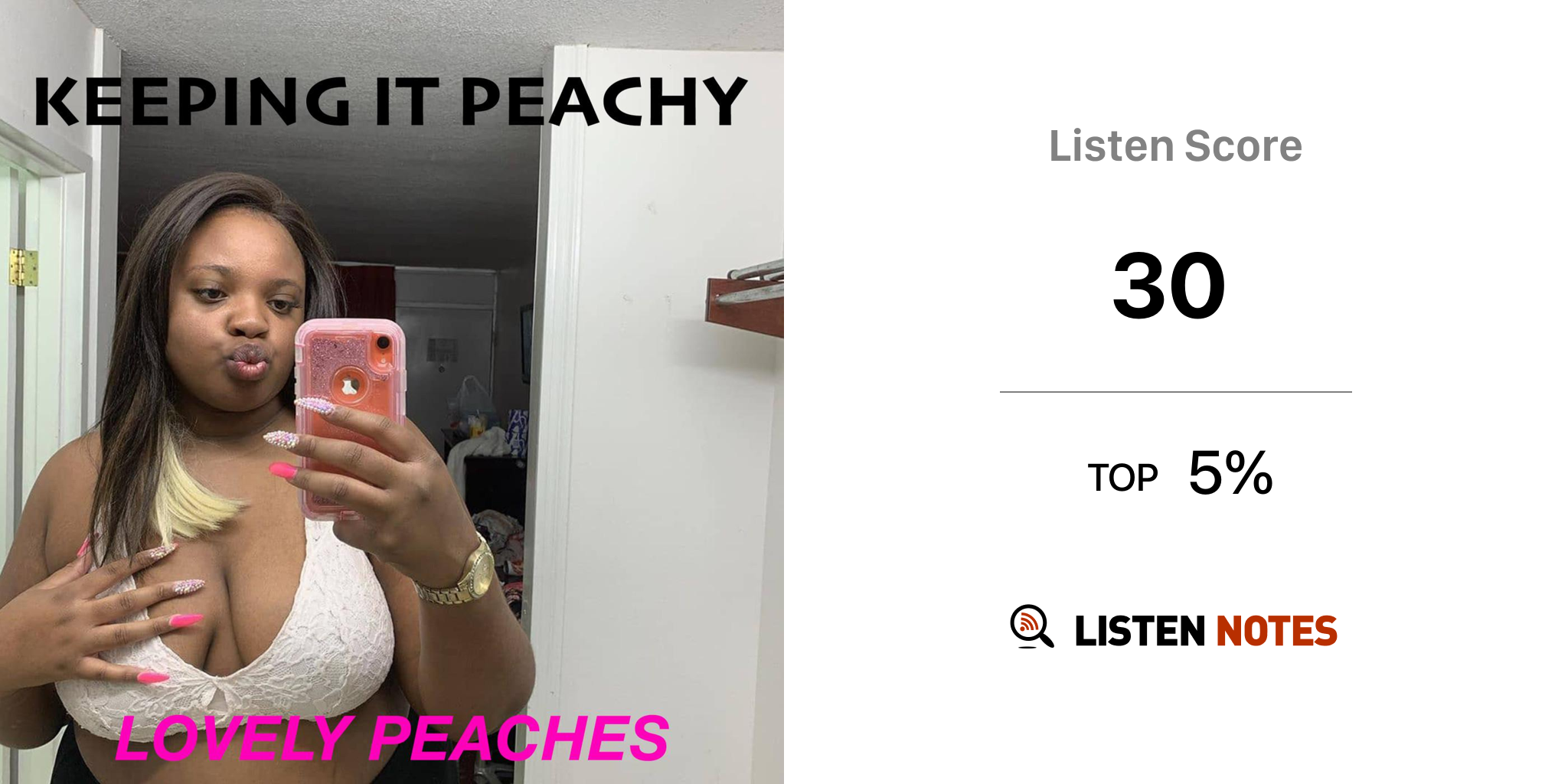 Keeping It Peachy (podcast) - Lovely Peaches | Listen Notes