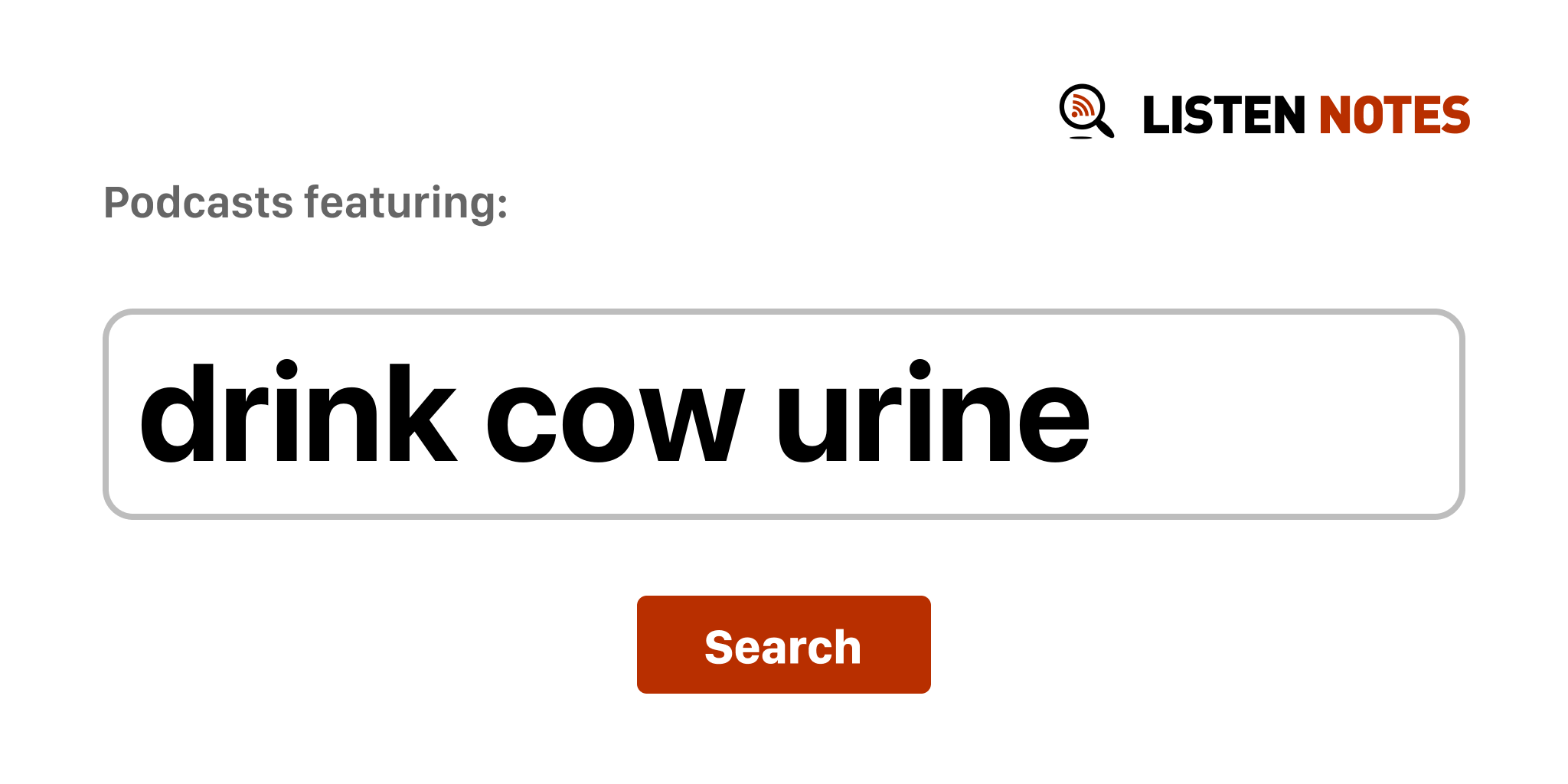 Drink Cow Urine - Top podcast episodes